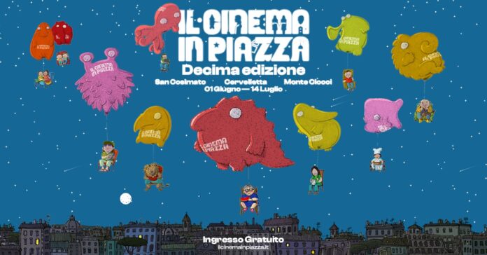 Il Cinema in Piazza (Roma) - Il programma completo